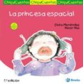 LA PRINCESA ESPACIAL de MENENDEZ, ELVIRA 