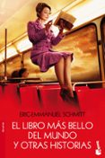 EL LIBRO MAS BELLO DEL MUNDO Y OTRAS HISTORIAS de SCHMITT, ERIC-EMMANUEL 
