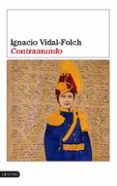 CONTRAMUNDO de VIDAL-FOLCH, IGNACIO 