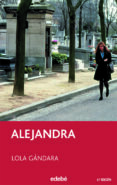 ALEJANDRA (6 ED.) de GANDARA, LOLA 