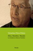 DIOS, HOMBRE, MUNDO: LA TRINIDAD EN RAIMON PANIKKAR de PEREZ PRIETO, VICTORINO 