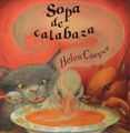 SOPA DE CALABAZA (14 ED.) de COOPER, HELEN 