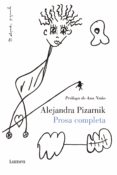 PROSA COMPLETA de PIZARNIK, ALEJANDRA 