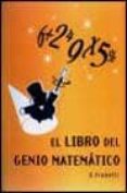 EL LIBRO DEL GENIO MATEMATICO di FRABETTI, CARLO 