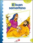 EL BUEN SAMARITANO (PARABOLAS DE JESUS) de LONDOO SILVA, LUIS DANIEL 