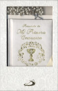 ESTUCHE PRIMERA COMUNIN ORACIONES Y ROSARIO- MODELO 2 di VV.AA. 