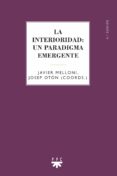 LA INTERIORIDAD: UN PARADIGMA EMERGENTE di ALEIXANDRE, DOLORES 