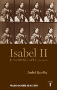 ISABEL II O EL LABERINTO DEL PODER de BURDIEL, ISABEL 