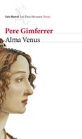 ALMA VENUS de GIMFERRER, PERE 
