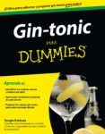 GIN-TONIC PARA DUMMIES di ESTEVEZ, SERGIO 