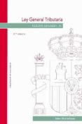 LEY GENERAL TRIBUTARIA (21 ED) di VV.AA. 