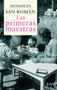 LAS PRIMERAS MAESTRAS (2 ED.) di SAN ROMAN, SONSOLES 
