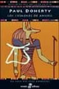 LOS CRIMENES ANUBIS (UN CASO DEL JUEZ AMEROTKE) de DOHERTY, PAUL C. 
