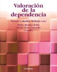 VALORACION DE LA DEPENDENCIA de CABALLER MELLADO, VICENTE 