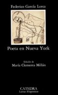 POETA EN NUEVA YORK (3 ED.) de GARCIA LORCA, FEDERICO 