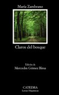 CLAROS DEL BOSQUE de ZAMBRANO, MARIA 