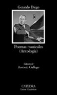 POEMAS MUSICALES (ANTOLOGIA) de DIEGO, GERARDO 