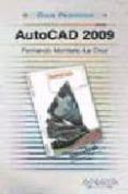 AUTOCAD 2009 de MONTAO LA CRUZ, FERNANDO 