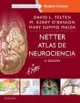 NETTER. ATLAS DE NEUROCIENCIA 3 ED. di FELTEN, D. L. 