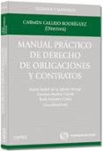 MANUAL PRACTICO DE DERECHO DE OBLIGACIONES Y CONTRATOS de CALLEJO RODRIGUEZ, CARMEN 