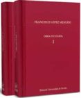FRANCISCO LPEZ MENUDO. OBRA ESCOGIDA VOLMENES I Y II de LOPEZ MENUDO, FRANCISCO 