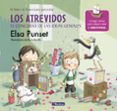 LOS ATREVIDOS Y EL CONCURSO DE LAS IDEAS GENIALES (EL TALLER DE EMOCIONES 8) de PUNSET, ELSA  BONILLA, ROCIO 