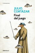 FINAL DEL JUEGO de CORTAZAR, JULIO 