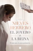 EL JOYERO DE LA REINA di HERRERO, NIEVES 
