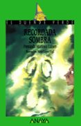RECORDADA SOMBRA  (EL DUENDE VERDE) de MARTINEZ LAINEZ, FERNANDO 