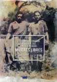 LUCHARON CONTRA LA HIDRA DEL PATRIARCADO. MUJERES LIBRES de JURADO, NEKANE 