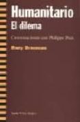 HUMANITARIO. EL DILEMA: CONVERSACIONES CON PHILIPPE PETIT di BRAUMAN, RONY 