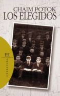 LOS ELEGIDOS de POTOK, CHAIM 