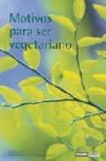 MOTIVOS PARA SER VEGETARIANO de HERP, BLANCA 
