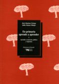 EN PRIMARIA APRENDE A APRENDER 7: APRENDE A CONSTRUIR GRAFICOS Y ESQUEMAS de JIMENEZ ORTEGA, JOSE  ALONSO OBISPO, JULIA 