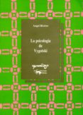 LA PSICOLOGIA DE VYGOTSKI (5 ED.) de RIVIERE, ANGEL 