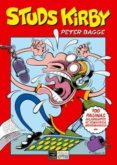 MUNDO IDIOTA PRESENTA: STUDS KIRBY di BAGGE, PETER 