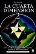 LA CUARTA DIMENSION (VOL. II) de FRISSELL, BOB 