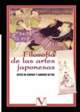 FILOSOFIA DE LAS ARTES JAPONESAS: ARTES DE GUERRA Y CAMINOS DE PA Z de GONZALEZ VALLES, JESUS 