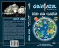 DELHI, AGRA Y RAJASTN 2017 (GUIA AZUL) de MAZARRASA MOWINCKEL, LUIS 