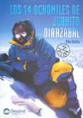 LOS 14 OCHOMILES DE JUANITO OIARZABAL di BETELO CORCUERA, JOSE JOAQUIN 