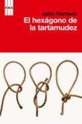 EL HEXAGONO DE LA TARTAMUDEZ de HARRISON, JOHN 