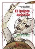 EL QUIJOTE APCRIFO de FERNANDEZ DE AVELLANEDA, ALONSO 