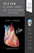 NETTER. FLASHCARDS DE ANATOMA (5 ED.) di HANSEN, JOHN T. 