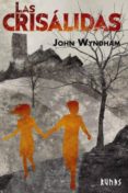Las Crisálidas (ebook)