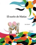 EL SUEO DE MATAS di LIONNI, LEO 