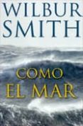 COMO EL MAR di SMITH, WILBUR 