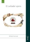 EL SOADOR AJENO (2 ED.) di MENDEZ CERNUDA, ALFREDO 