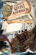 TERRA INCOGNITA 1: EL BORDE DEL MUNDO di ANDERSON, KEVIN J. 