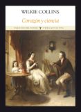 CORAZON Y CIENCIA de COLLINS, WILKIE 