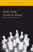 NOVELA DE AJEDREZ de ZWEIG, STEFAN 